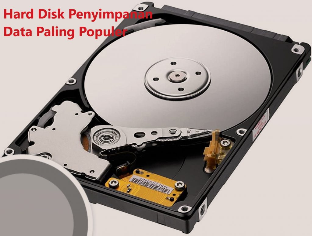 Hard Disk Penyimpanan Data Paling Populer